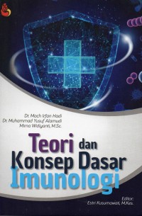 Teori dan Konsep Dasar Imunologi