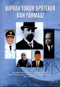 Kiprah Tokoh Apoteker dan Farmasi