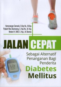 Jalan Cepat sebagai Alternatif Penanganan bagi Penderita Diabetes Mellitus