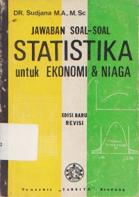 Image of Jawaban Soal-Soal Statistika Untuk Ekonomi & Niaga