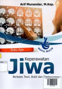 Image of Buku Ajar Keperawatan Jiwa Berbasis Teori, Bukti, dan Riset