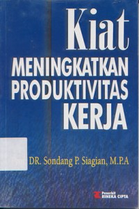 Image of Kiat Meningkatkan Produktivitas Kerja