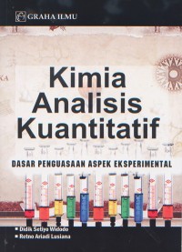 Kimia Analisis kuantitatif; Dasar Penguasaan Aspek Eksperimental