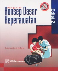 Image of Pengantar Konsep Dasar Keperawatan Edisi 2