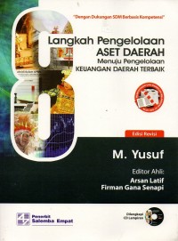 Image of Delapan Langkah Pengelolaan Aset Daerah Menuju Pengelolaan Keuangan Daerah Terbaik Edisi Revisi