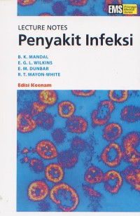 Lecture Notes: Penyakit Infeksi Edisi 6