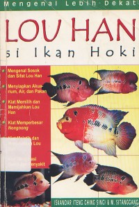 Image of Mengenal Lebih Dekat Lou Han Si Ikan Hoki