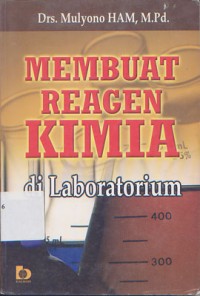 Membuat Reagen Kimia di Laboratorium