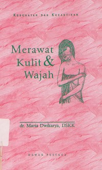 Image of Kesehatan dan kecantikan 
Merawat Kulit & Wajah