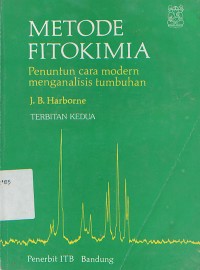 Metode Fitokimia Penuntun Cara Modern Menganalisis Tumbuhan Terbitan Kedua