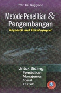 Metode Penelitian & Pengembangan: research and development