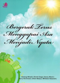 Image of Bergerak Terus Menggapai Asa Menjadi Nyata