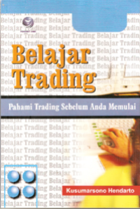 Belajar Trading: pahami trading sebelum anda memulai