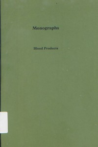 Image of Monographs Blood Products