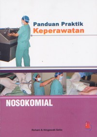 Panduan Praktik Keperawatan Nosokomial