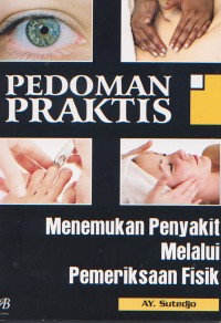 Image of Pedoman Praktis menemukan Penyakit Melalui Pemeriksaan Fisik