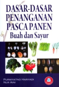Image of Dasar-dasar Penanganan Pasca Panen Buah dan Sayur