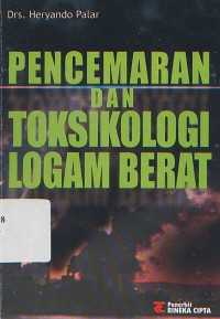 Pencemaran dan Toksikologi Logam Berat