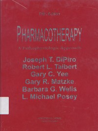 Pharmacotherapy: A Pathophysiologic Approach: 2