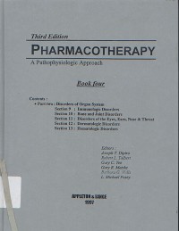 Pharmacotherapy: A Pathophysiologic Approach: Book Four