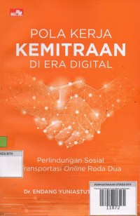 Pola Kerja Kemitraan di Era Digital: perlindungan sosial transportasi online roda dua