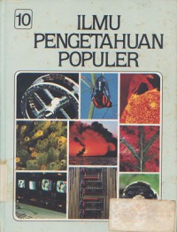 Ilmu Pengetahuan Populer: Jilid 10