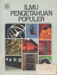 Ilmu Pengetahuan Populer: Jilid 6