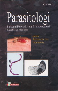 Parasitologi; Berbagai Penyakit yang Mempengaruhi Kesehatan MAnusia