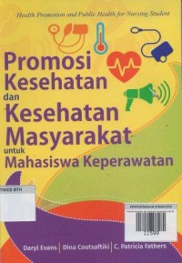 Promosi Kesehatan dan Kesehatan Masyarakat untuk Mahasiswa Keperawatan