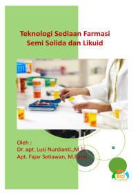 Teknologi Sediaan Farmasi Semi Solida dan Likuid