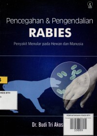 Image of Pencegahan dan Pengendalian Rabies: penyakit menular pada hewan dan manusia