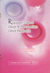 Rujukan Cepat Obat & Pemberian Obat pediatrik