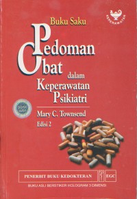 Buku Saku Pedoman Obat dalam Keperawatan Psikiatri Edisi 2