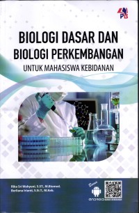 Image of Biologi Dasar dan Biologi Perkembangan: Untuk mahasiswa kebidanan