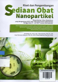Image of Riset dan Pengembangan Sediaan Obat Nanopartikel Penyembuhan Ulkus Diabetikum yang Mengandung hEGF Hasil Teknologi Protein Rekombinan Menggunakan E. coli BL21 Secara Ekstraseluler