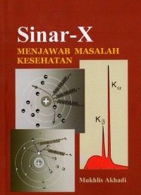 Image of Sinar-X Menjawab Masalah Kesehatan