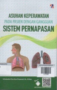 Asuhan Keperawatan pada Pasien dengan Gangguan Sistem Pernapasan