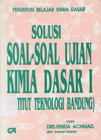 Solusi Soal-Soal Ujian Kimia DAsar I (Institut Teknologi Bandung)