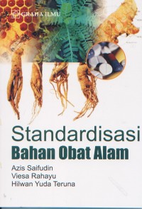 Standarisasi Bahan Obat Alam