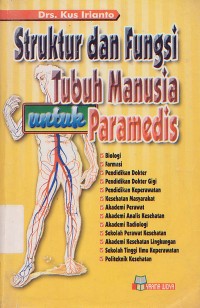 Image of Struktur Dan Fungsi Tubuh Manusia Untuk Paramedis