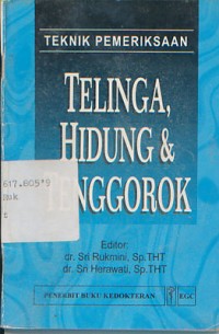 Image of Teknik Pemeriksaan Telinga, Hidung & Tenggorokan
