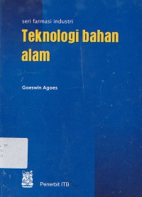 Image of Seri Farmasi Industri
Teknologi Bahan Alam