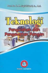 Teknologi Pengolahan dan Pengawetan Pangan