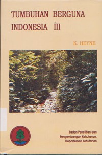 Tumbuhan Berguna Indonesia: III