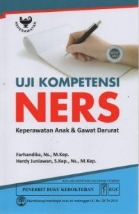 Image of Uji Kompetensi Ners: keperawatan anak & gawat darurat