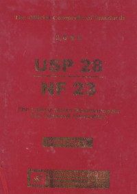 The Official Compedia of Standards 2005
USP 28
NF 23
Volume III