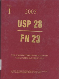 USP 28- FN 23: The United States Pharmacopeia - The National Formulary: Volume 1