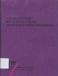 Image of Validation Of Pharmaceutical Manufacturing Processes