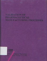 Validation Of Pharmaceutical Manufacturing Processes